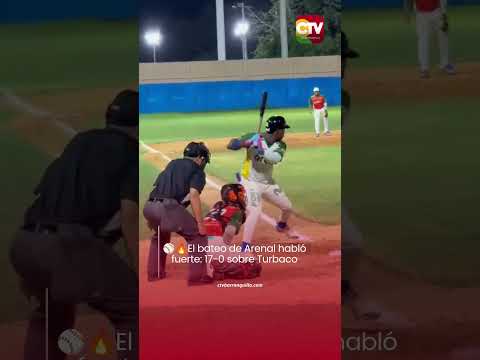 ⚾️🔥El bateo de Arenal habló fuerte: 17-0 sobre Turbaco