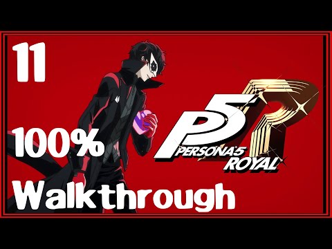 Persona 5 Royal 100% Walkthrough Guide Part 11 ***Contains Spoilers*** 4/28 to 4/30