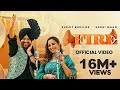 Fire Full Video Surjit Bhullar Sargi Maan Latest Punjabi Songs 2023