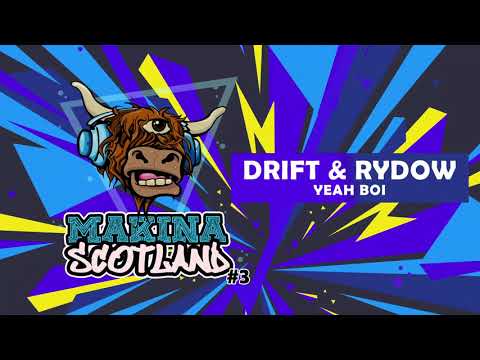 Drift & Rydow - Yeah Boi
