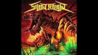Silent Knight - Conquer & Command