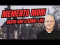 Four Last Things: Death ~ Fr. Ripperger