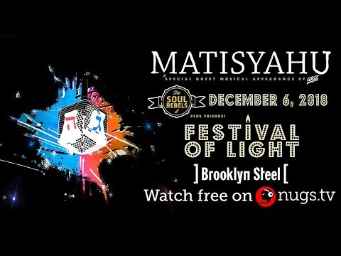Matisyahu: Live from Brooklyn Steel 12/6/18