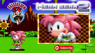 Mean Bean 2 (Tsuu) Vs Amy Rose • Sonic Classic