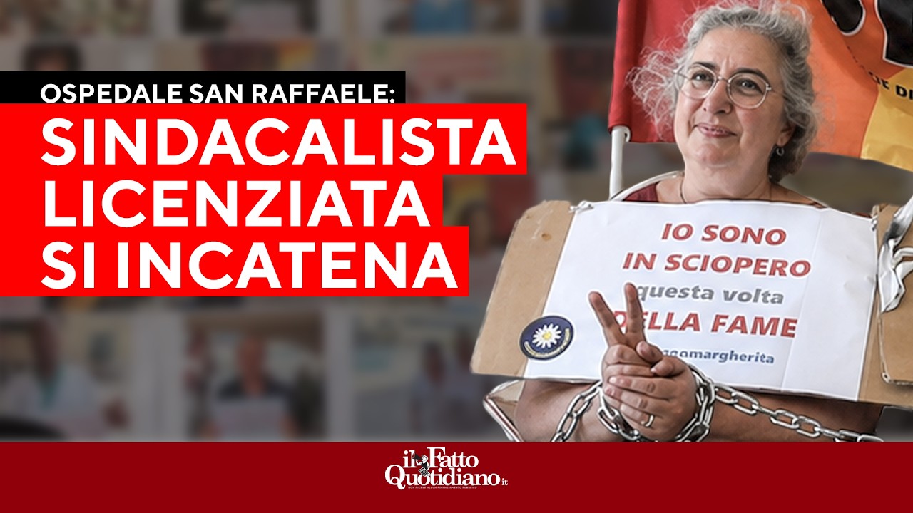 Ospedale San Raffaele, licenziata per aver denunciato la malasanità: sindacalista si incatena