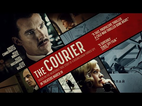 The Courier Official Trailer | In Theaters March 19