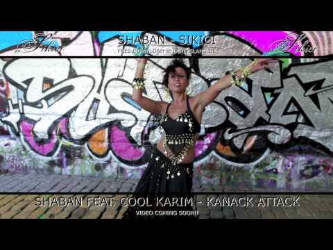 Making of - Shaban feat. Cool Karim - Kanack Attack