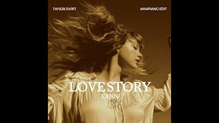 Download lagu TAYLOR SWIFT - LOVE STORY (EANN AMAPIANO EDIT) mp3