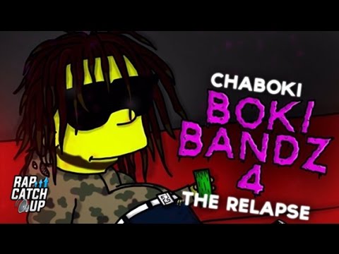 Chaboki - Boki Bandz 4: The Relapse [Full Mixtape]
