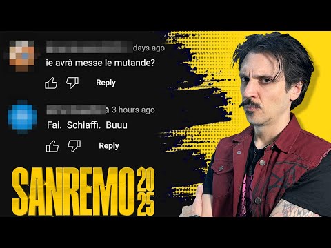 I PEGGIORI COMMENTI SOTTO I VIDEO DI SANREMO 2025