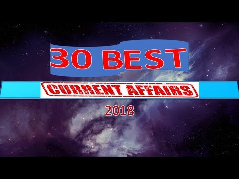 30 Best current affairs MCQ from January 2018 - IBPS PO/SSC CGL/UPSC/PCS/KVS/IAS/RBI Grade B 2018
