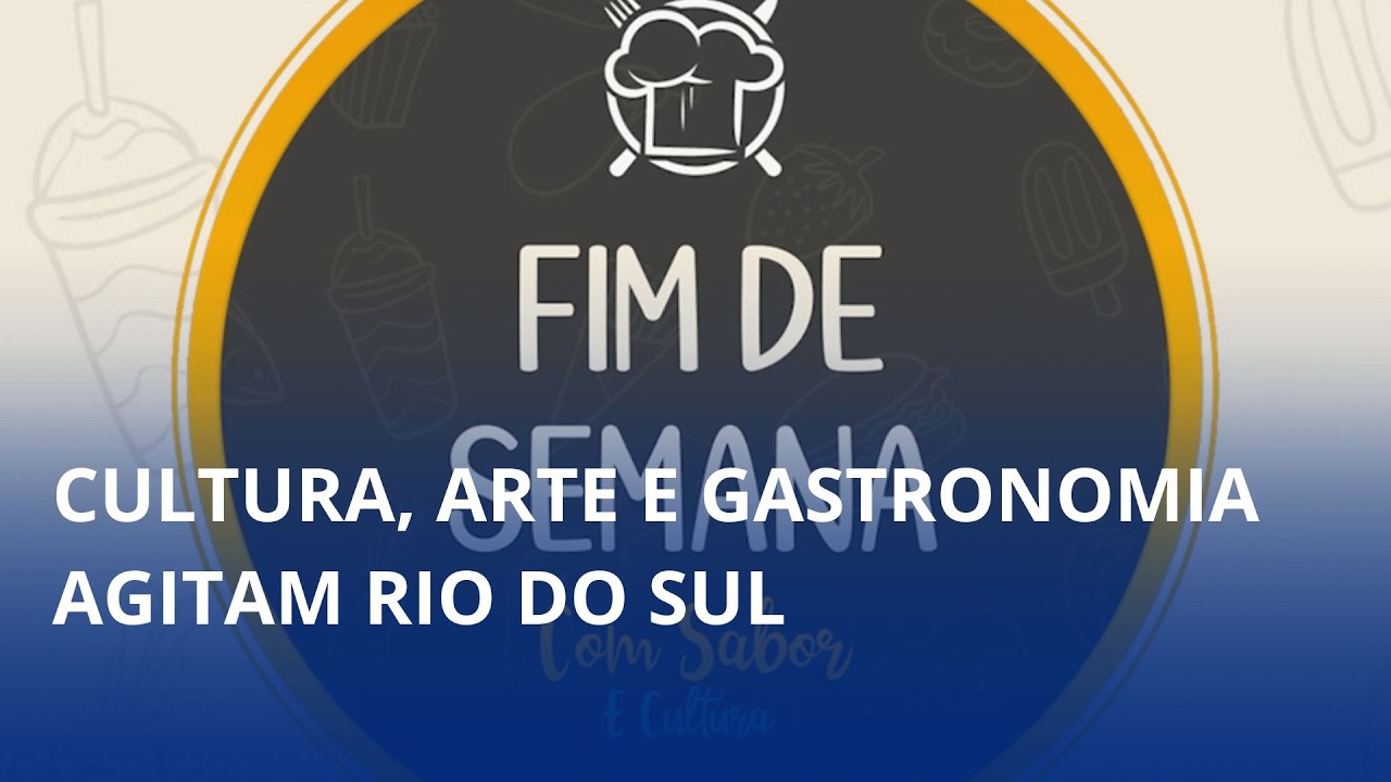 Cultura, arte e gastronomia agitam Rio do Sul neste fim de semana