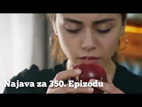 Najava za 350. Epizodu 🥰 Emanet - Fatalna Ljubav