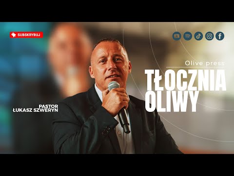 Tłocznia oliwy▫️Olive press | Pastor Łukasz Szweryn