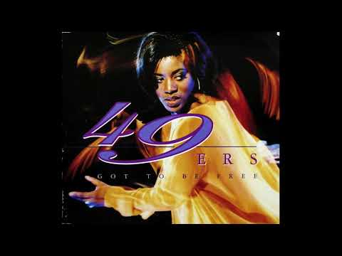 49ers Featuring Ann Marie Smith - Got To Be Free (Night Dreams Club Mix)
