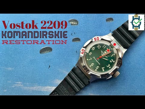 Vostok 2209 Komandirski Watch Restoration (Or is it??)