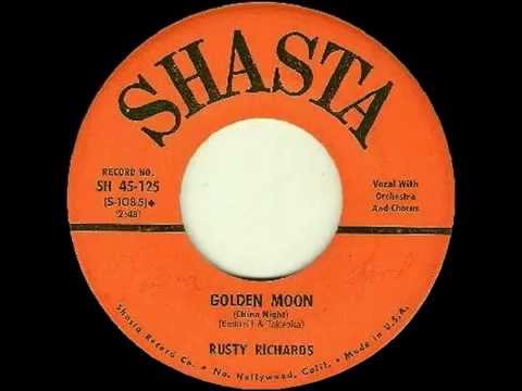 Rusty Richards - Golden Moon　〔支那の夜〕