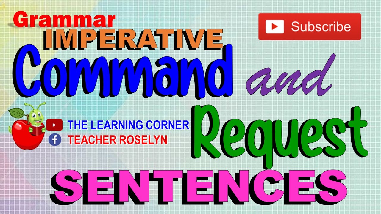 Imperative Sentences ( Command and Request)
