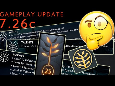 Talent Changes Again - Dota 2 7.26c Patch Review