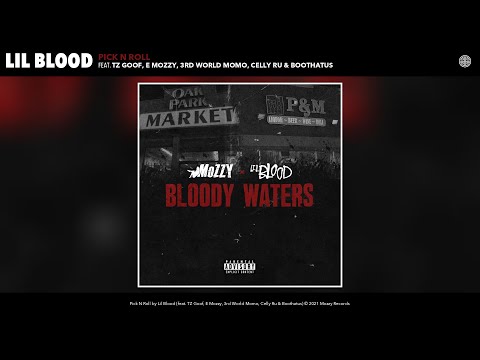 Lil Blood - Pick N Roll (Audio) (ft. TZ Goof, E Mozzy, 3rd World Momo, Celly Ru, Boothatus & Mozzy)