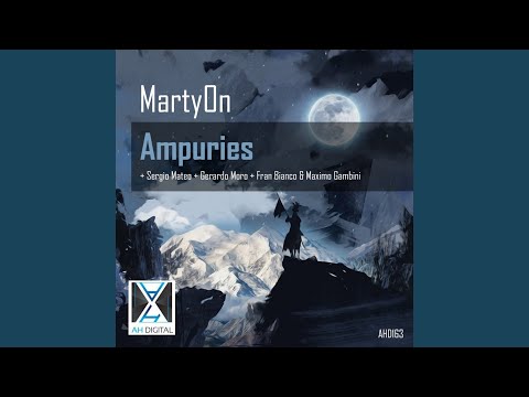 Ampuries (Sergio Mateo Remix)