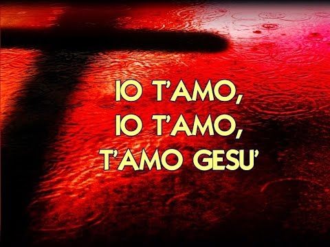 T'AMO GESU', con TESTO, canto RnS 2015, ALBUM "LUCE"