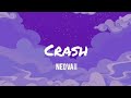 neovaii - crash ( lyrics vídeo )