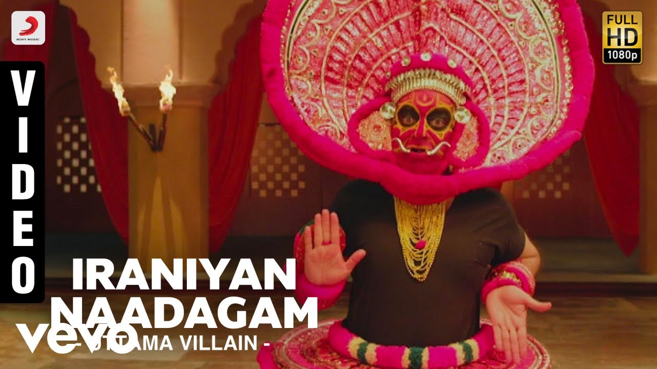 Iraniyan Naadagam Lyrics | Uttama Villain | Kamal Hassan, Urvashi | Kamal Hassan, Rukmini Ashok Kumar | Ghibran