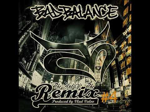 Bad balance - The art of the remix 2015 (ремиксы).
