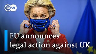 EU launches legal action against UK over Brexit bill | DW News