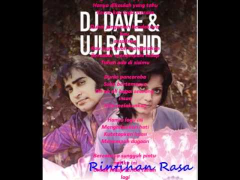 UJi Rashid & DJ Dave - Rintihan Rasa (with lyric)