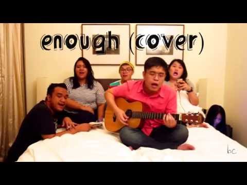 Enough (Cover) feat. The Gig People