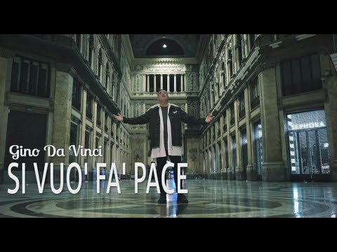 Gino Da Vinci - Si vuo' fa' pace