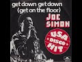 Joe Simon ~ Get Down, Get Down (Get On The Floor) 1975 Disco Purrfection Version