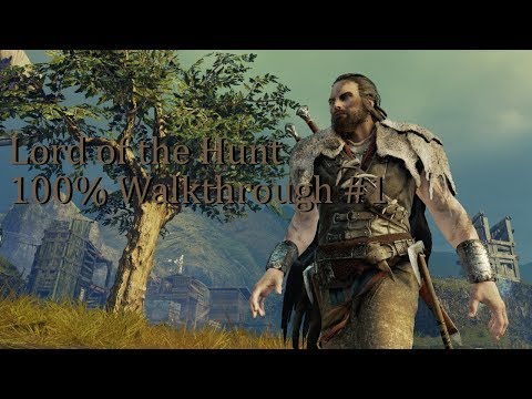 Middle-earth: Shadow of Mordor (DLC #1: Lord of the Hunt) 100% Walkthrough Part 1 The Hunt Begins
