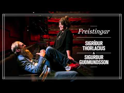 Sigríður Thorlacius & Sigurður Guðmundsson - Freistingar