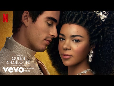 Who You Are | Queen Charlotte: A Bridgerton Story (Soundtrack from the Netflix Series)