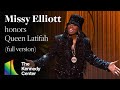 Missy Elliott Honors Queen Latifah Extended Version 46th Kennedy Center Honors