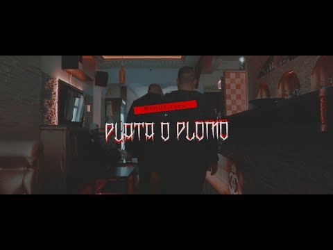 Manuellsen - Plata O Plomo (prod. Gorex)