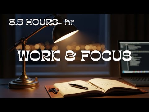 3.75 Hours of Elegant Classical Music for Deep Work & Office Productivity 🕯️
