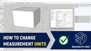 How to Change Units of Measure in SketchUp Pro 2023 | Feet, Inches, Meters, Yards