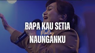 Download lagu Bapa Kau Setia medley Naunganku - GMS Live | Ezra Lewina mp3