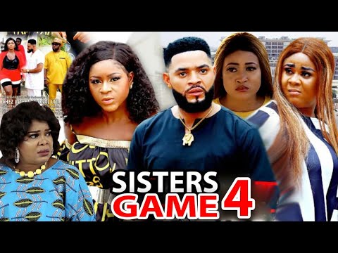 SISTERS GAME SEASON 4 - (New Hit Movie) Destiny Etiko 2020 Latest Nigerian Nollywood Movie Full HD
