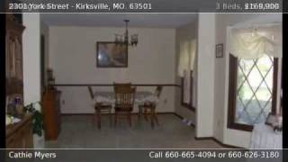 preview picture of video '2301 York Street KIRKSVILLE MO 63501'