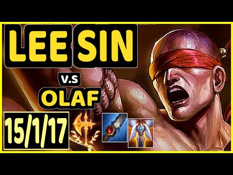 SKEANZ (LEE SIN) vs OLAF - 15/1/17 KDA JUNGLE CHALLENGER GAMEPLAY - EUW