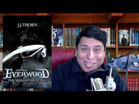 LitRPG Podcast 268 -  Everwood, Dungeon Crawler Carl 4, Reality Benders 8, Easy Meat, and more