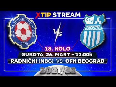 XtipStream: Radnički (Novi Beograd) – OFK Beograd (subota, 26. mart, 11:00)