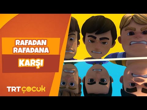 Rafadan Tayfa | Rafadan Rafadana Karşı