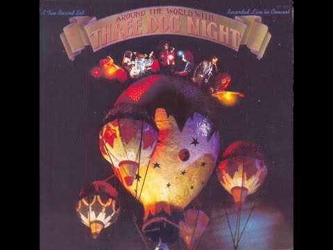 Three Dog Night "Eli's Coming" Live 1973