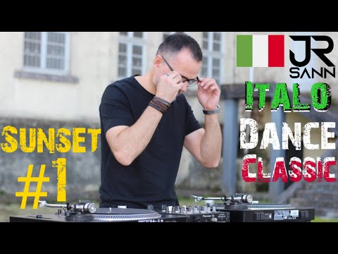 Italo Dance Classic Sunset #1 - JR Sann, Dj Sanny j, Floorfilla, Danijay, Philtronic, @CANAL7DJ